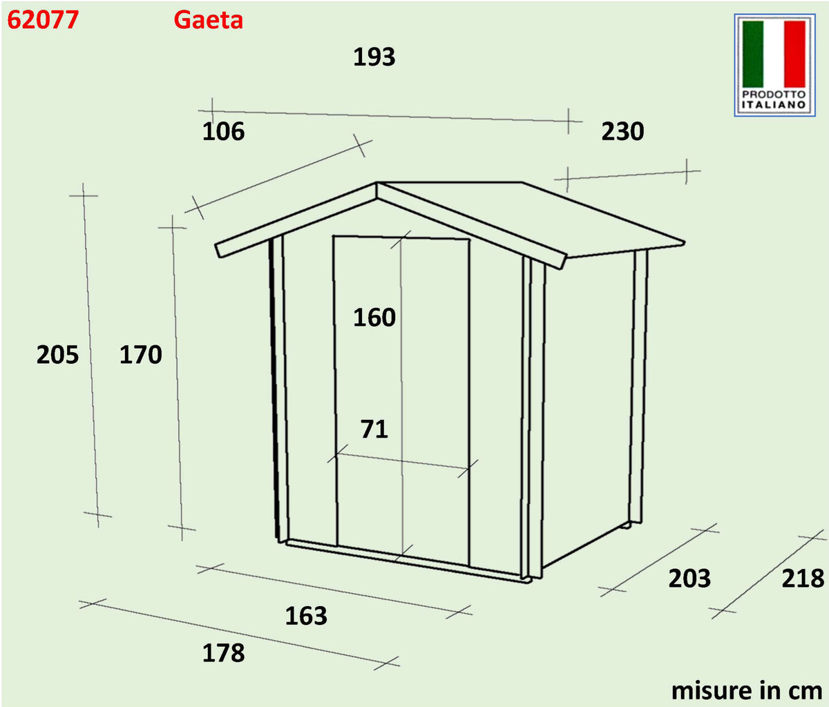 ALCE GAETA - CASETTA IN LEGNO 1,8 x 2,2 M PORTA SINGOLA FINESTRATA + INGLESINA